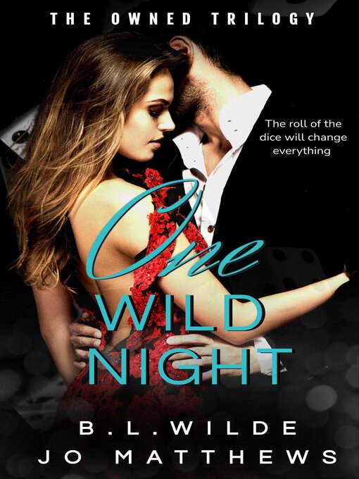 Title details for One Wild Night by B.L.Wilde - Available